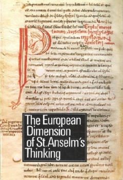 The European Dimension of St. Anselm's Thinking